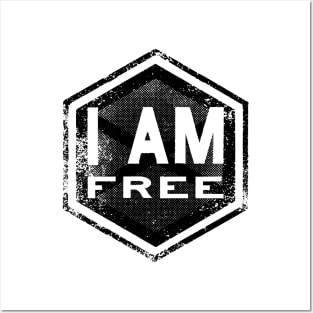 I AM Free - Affirmation - Black Posters and Art